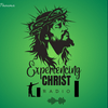 undefined Experiencing Christ Radio