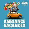 undefined RIRE ET CHANSONS AMBIANCE VACANCES