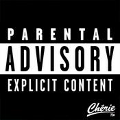 Radio CHERIE PARENTAL ADVISORY