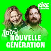 Radio RIRE ET CHANSONS NOUVELLE GENERATION