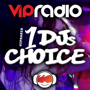 VIPradio One DJ's Choice