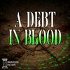 undefined A Debt in Blood