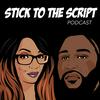 undefined Stick To The Script