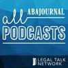 undefined ABA Journal Podcasts - Legal Talk Network