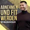 undefined Abnehmen und fit werden mit Malcolm Kessler