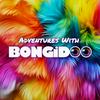 undefined Adventures With BONGiDOO