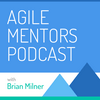 undefined Agile Mentors Podcast from Mountain Goat Software