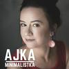 undefined Ajka Minimalistka