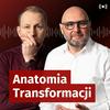 undefined Anatomia Transformacji