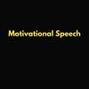 undefined Motivational Speech