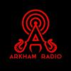 undefined Arkham Radio