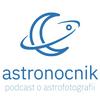 undefined Astronocnik. Podcast o astrofotografii