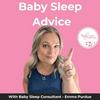 undefined Baby &amp; Toddler Sleep Advice