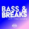 undefined Bass & Breaks with Mike Swaine