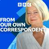 undefined From Our Own Correspondent