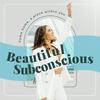 undefined Beautiful Subconscious