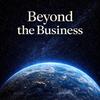 undefined Beyond the Business