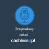 undefined Bezgotówkowy podcast Cashless.pl