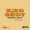 undefined Birdshot Podcast