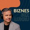 undefined Biznes bez Lukru