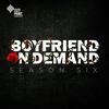 undefined Boyfriend On Demand