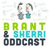 undefined Brant & Sherri Oddcast