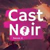 undefined Cast Noir