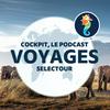 undefined Cockpit, le podcast Voyages