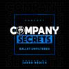 undefined Company Secrets: Ballet Unfiltered
