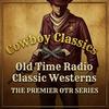 undefined Cowboy Classics: Old Time Radio Westerns & Audio Drama