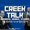 undefined Creek Talk: Pentecostal Sermons &amp; Studies