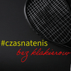 undefined czasnatenis bez klakierów