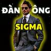 undefined ĐÀN ÔNG SIGMA