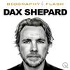 undefined Dax Shepard  - Audio Biography