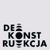 undefined DEKONSTRUKCJA