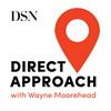undefined Direct Approach with Wayne Moorehead