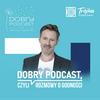 undefined Dobry Podcast, czyli rozmowy o godności