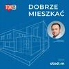 undefined Dobrze mieszkać - Radio TOK FM