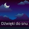 undefined Dźwięki do snu