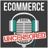 undefined eCommerce Uncensored - Email Marketing | Facebook Ads | Social Media Marketing
