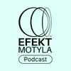 undefined Efekt Motyla - podcast o sztuce komunikacji