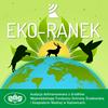 undefined Eko-Ranek | Radio Katowice