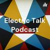 undefined Electric Talk Podcast