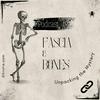 undefined Fascia & Bones: Unpacking the Mystery