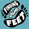 undefined Finding Our Feet Podcast