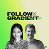 undefined Follow the Gradient