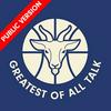 undefined Greatest Of All Talk
