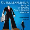 undefined Guerrillapreneur: The Art of Waging Small Business Podcast