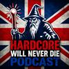 undefined Hardcore Will Never Die
