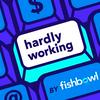 undefined Hardly Working
